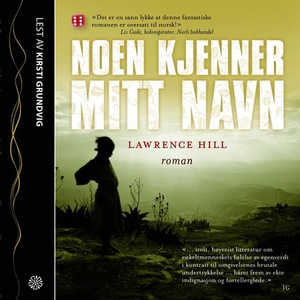 Noen kjenner mitt navn (lydbok) av Lawrence H