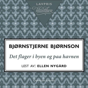 Det flager i byen og paa havnen (lydbok) av B