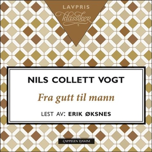 Fra gutt til mann (lydbok) av Nils Collett Vo