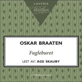 Fugleburet (lydbok) av Oskar Braaten