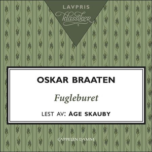 Fugleburet (lydbok) av Oskar Braaten