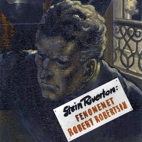 Fenomenet Robert Robertson (lydbok) av Stein 