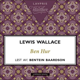 Ben Hur (lydbok) av Lewis Wallace