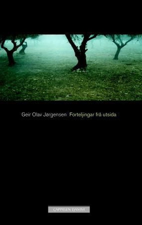Forteljingar frå utsida (ebok) av Geir Olav Jørgensen