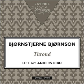 Thrond (lydbok) av Bjørnstjerne Bjørnson