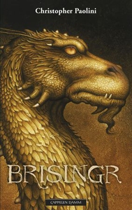 Brisingr, eller Eragon Skuggedreper og Safira