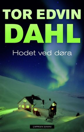 Hodet ved døra (ebok) av Tor Edvin Dahl