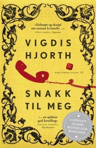 Snakk til meg (ebok) av Vigdis Hjorth