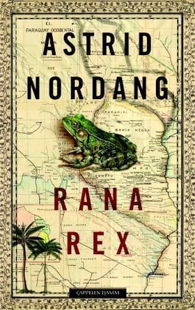 Rana Rex (ebok) av Astrid Nordang