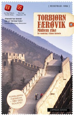 Midtens rike - en vandring i Kinas historie (ebok) av Torbjørn Færøvik