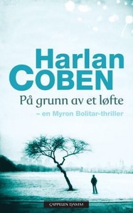 På grunn av et løfte (ebok) av Harlan Coben