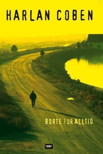Borte for alltid (ebok) av Harlan Coben