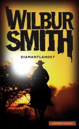 Diamantlandet (ebok) av Wilbur Smith
