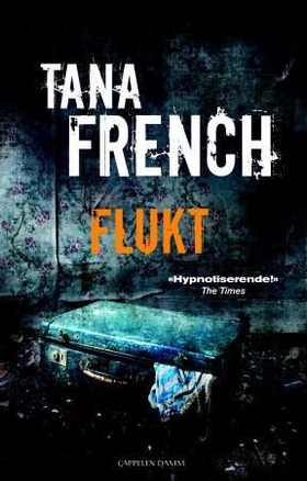 Flukt (ebok) av Tana French