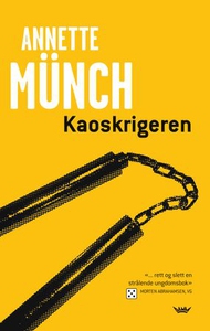Kaoskrigeren (ebok) av Annette Münch