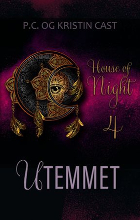 Utemmet - en house of night-roman (ebok) av P.C. Cast