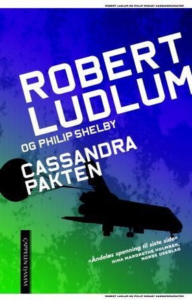 Cassandrapakten (ebok) av Robert Ludlum
