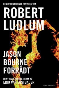 Jason Bourne forrådt (ebok) av Eric Van Lustb