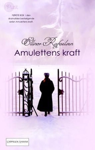 Amulettens kraft 1 (ebok) av Ellinor Rafaelse
