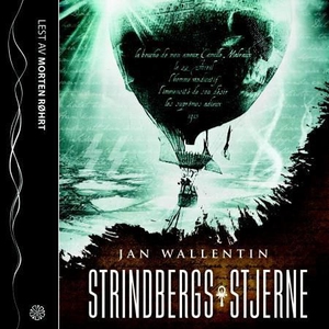 Strindbergs stjerne (lydbok) av Jan Wallentin