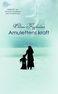 Amulettens kraft 2 (ebok) av Ellinor Rafaelse
