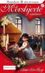 Hjertebrist (ebok) av Anne-Lise Boge