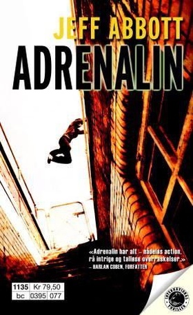 Adrenalin (ebok) av Jeff Abbott