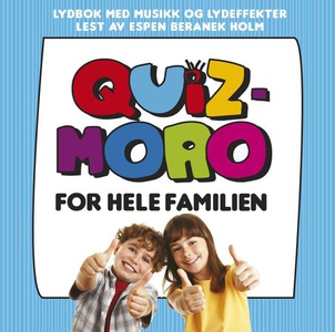 Quizmoro for hele familien (lydbok) av
