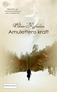 Amulettens kraft 3 (ebok) av Ellinor Rafaelse
