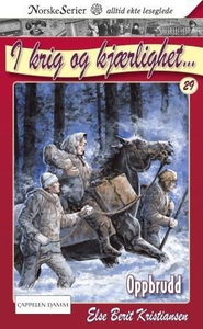 Oppbrudd (ebok) av Else Berit Kristiansen