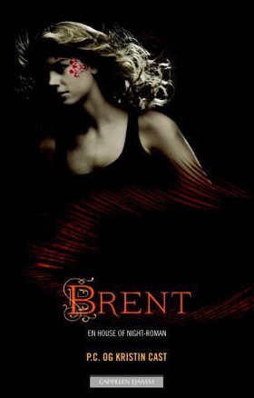 Brent - en house of night-roman (ebok) av P.C. Cast