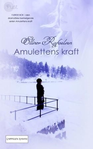 Amulettens kraft 4 (ebok) av Ellinor Rafaelse