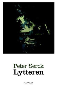Lytteren (ebok) av Peter Serck