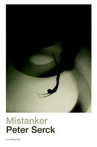Mistanker (ebok) av Peter Serck