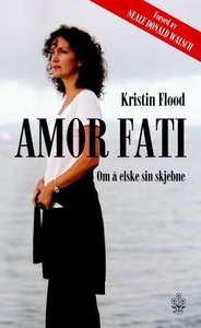 Amor fati (ebok) av Kristin Flood