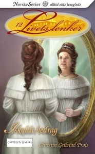 Iskaldt bedrag (ebok) av Christin Grilstad Pr