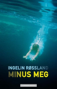Minus meg (ebok) av Ingelin Røssland