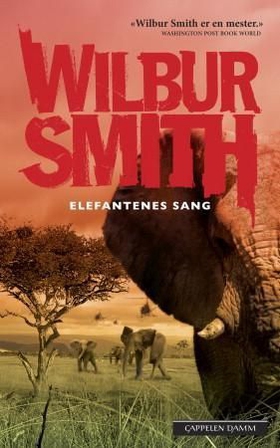 Elefantenes sang (ebok) av Wilbur Smith