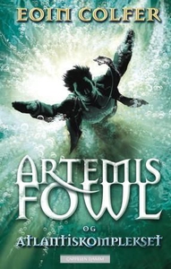 Artemis Fowl og Atlantiskomplekset (ebok) av