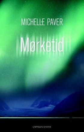 Mørketid (ebok) av Michelle Paver