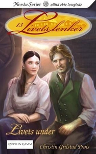 Livets under (ebok) av Christin Grilstad Prøi