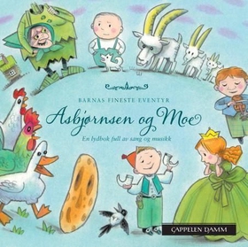 Asbjørnsen og Moe - en lydbok full av sang og musikk (lydbok) av Peter Christen Asbjørnsen