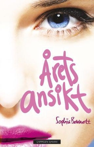 Årets ansikt (ebok) av Sophia Bennett