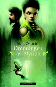 Dronningen av Myrion (ebok) av Bjørg Øygarden