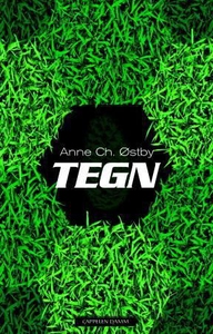 Tegn (ebok) av Anne Ch. Østby