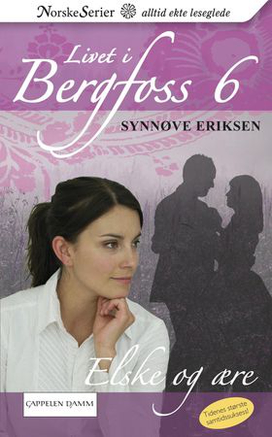 Elske og ære (ebok) av Synnøve Eriksen