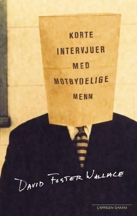 Korte intervjuer med motbydelige menn (ebok) av David Foster Wallace