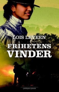 Frihetens vinder (ebok) av Lois Leveen