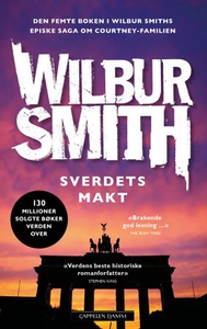Sverdets makt (ebok) av Wilbur Smith