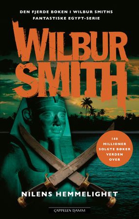 Nilens hemmelighet (ebok) av Wilbur Smith